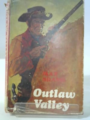 Bild des Verkufers fr Outlaw Valley zum Verkauf von World of Rare Books