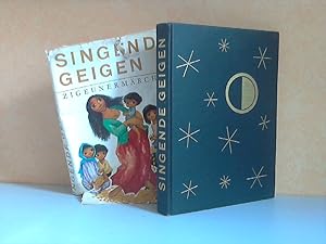 Singende Geigen. Zigeunermärchen Illustriert von Mila Dolezelová