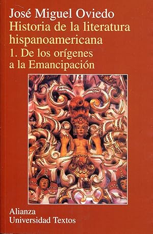 Bild des Verkufers fr Historia de la literatura hispanoamericana. Obra completa en 4 tomos. T1: De los orgenes a la Emancipacin. T2: Del romanticismo al modernismo. T3: Postmodernismo, vanguardia, regionalismo. T4: De Borges al presente zum Verkauf von Rincn de Lectura