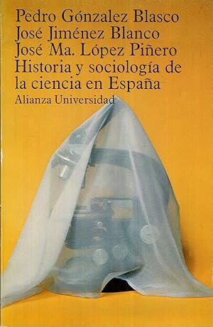 Imagen del vendedor de Historia y sociologa de la ciencia en Espaa a la venta por Rincn de Lectura