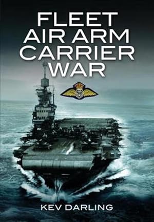 Seller image for Fleet Air Arm Carrier War (Paperback) for sale by Grand Eagle Retail