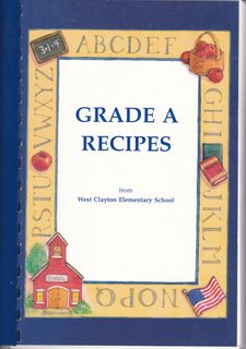 Grade A Recipes from the West Clayton Elementary School (Clayton NC)