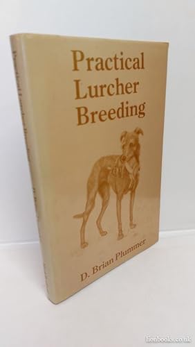 Seller image for Practical Lurcher Breeding for sale by Lion Books PBFA