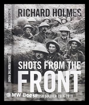 Seller image for The British soldier 1914-18 for sale by MW Books Ltd.