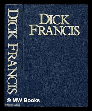 Imagen del vendedor de For kicks ; Odds against ; Flying finish ; Bonecrack / by Dick Francis a la venta por MW Books Ltd.