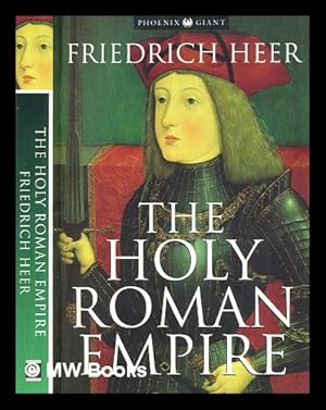 Seller image for The Holy Roman Empire; / translated [from the German] by Janet Sondheimer for sale by MW Books Ltd.