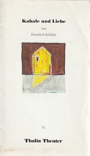 Seller image for Programmheft Friedrich Schiller KABALE UND LIEBE Premiere 8. April 1993 Spielzeit 1992 / 93 Heft 76 for sale by Programmhefte24 Schauspiel und Musiktheater der letzten 150 Jahre