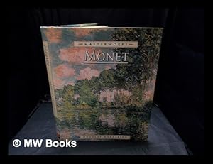 Seller image for The masterworks of Monet / by Douglas Mannering; Claude Monet for sale by MW Books Ltd.