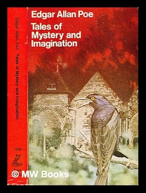 Immagine del venditore per Tales of mystery and imagination / by Edgar Allan Poe ; with an introduction by Padraic Colum venduto da MW Books Ltd.