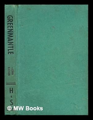 Seller image for Greenmantle / by John Buchan for sale by MW Books Ltd.
