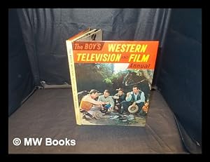 Bild des Verkufers fr The Boy's Western television and film annual zum Verkauf von MW Books Ltd.