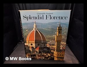 Imagen del vendedor de Florence / by Giancarlo Gasponi; Marcello Pacini a la venta por MW Books Ltd.