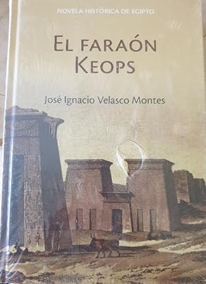 EL FARAON KEOPS.