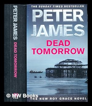 Immagine del venditore per Dead tomorrow / by Peter James venduto da MW Books Ltd.