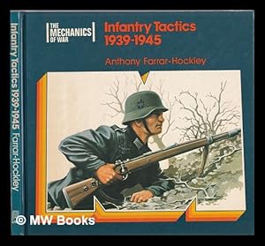 Imagen del vendedor de Infantry tactics / by Anthony Farrar-Hockley; illustrated by the County Studio a la venta por MW Books Ltd.