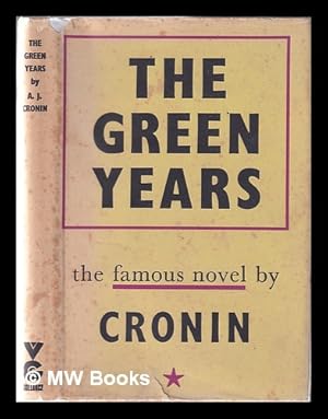 Image du vendeur pour The green years / by A. J. Cronin mis en vente par MW Books Ltd.