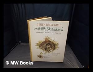 Imagen del vendedor de Keith Brockie's wildlife sketchbook / Keith Brockie a la venta por MW Books Ltd.