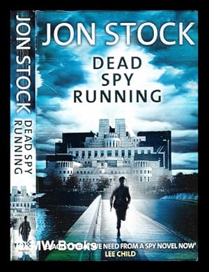 Seller image for Dead spy running / Jon Stock for sale by MW Books Ltd.