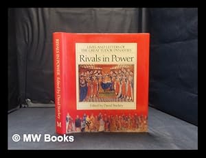 Imagen del vendedor de Priviledge and power: lives of the great Tudor dynasties / edited by David Starkie a la venta por MW Books Ltd.