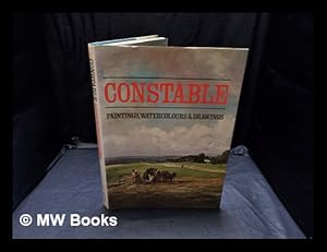 Seller image for Constable : paintings, watercolours & drawings / by Leslie Parris, Ian Fleming Williams and Conal Shields ; published for the exhibition of 18 February - 25 April 1976 at the Tate Gallery for sale by MW Books Ltd.