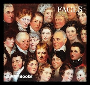 Seller image for Faces : / [text by Amanda Herries & Geoffrey Marsh ; edited by Valerie Cumming] for sale by MW Books Ltd.
