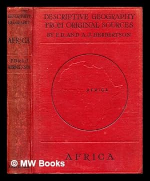 Bild des Verkufers fr Africa / selected by F.D. Herbertson ; edited by A.J. Herbertson zum Verkauf von MW Books Ltd.