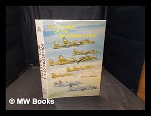 Immagine del venditore per Fortresses of the big triangle first : a history of the aircraft assigned to the first bombardment wing and first bombardment division of the Eighth Air Force from August 1942 to 31st March 1944 / Cliff T. Bishop ; aircraft crash research by Stanley D. Bishop venduto da MW Books Ltd.