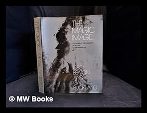 Seller image for The magic image : the genius of photography from 1839 to the present day for sale by MW Books Ltd.