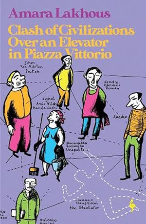 Seller image for Clash of Civilisations Over an Elevator in Piazza Vittorio (Paperback) for sale by Grand Eagle Retail