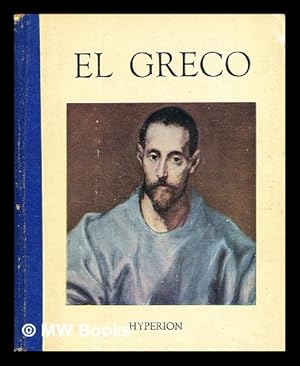 Seller image for El Greco / by Henri Dumont. [Reproductions, with an introductory essay.] for sale by MW Books Ltd.