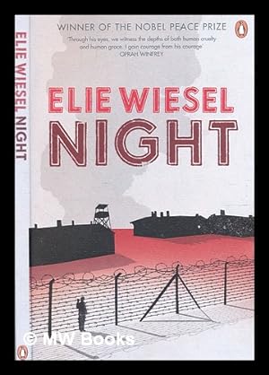 Seller image for Night / Elie Wiesel ; translated from the French by Marion Wiesel ; [with a new preface by the author ; foreword by Francoise Mauriac] for sale by MW Books Ltd.