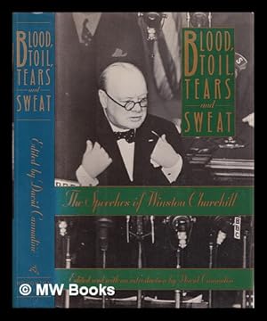 Seller image for Blood, toil, tears and sweat : the speeches of Winston Churchill for sale by MW Books Ltd.