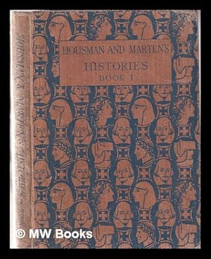 Seller image for Histories Book I. Through the Ages / Laurence Housman and C. H. K. Marten for sale by MW Books Ltd.