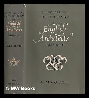 Seller image for A biographical dictionary of English architects, 1660-1840 for sale by MW Books Ltd.