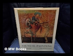 Seller image for Sienese painting / Enzo Carli. 137 illustrations with 62 in color for sale by MW Books Ltd.