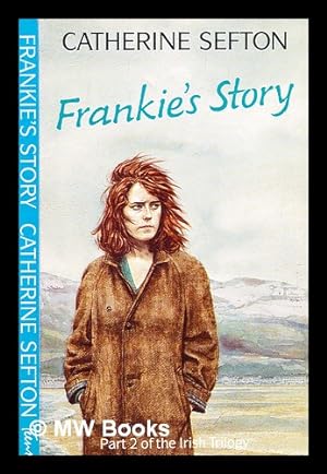 Seller image for Frankie's story / Catherine Sefton for sale by MW Books Ltd.