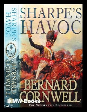 Immagine del venditore per Sharpe's havoc : Richard Sharpe and the campaign in northern Portugal, spring 1809 / Bernard Cornwell venduto da MW Books Ltd.