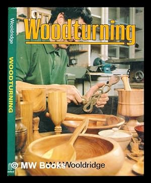 Seller image for Woodturning / by W J Wooldridge for sale by MW Books Ltd.