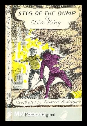 Immagine del venditore per Stig of the dump / Clive King ; illustrated by Edward Ardizzone venduto da MW Books Ltd.