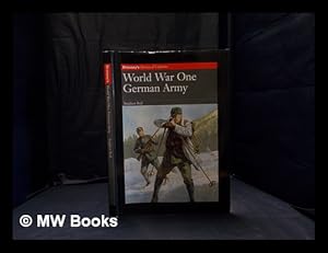 Seller image for World War One. German Army / colour plates by Christa Hook for sale by MW Books Ltd.