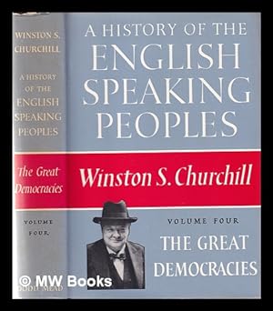 Bild des Verkufers fr The great democracies / Winston S. Churchill zum Verkauf von MW Books Ltd.