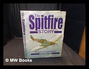 Immagine del venditore per The Spitfire story / Alfred Price venduto da MW Books Ltd.