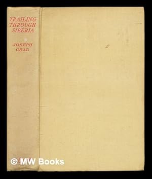 Seller image for Trailing through Siberia for sale by MW Books Ltd.