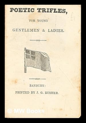 Seller image for Poetic trifles, for young gentlemen & ladies for sale by MW Books Ltd.