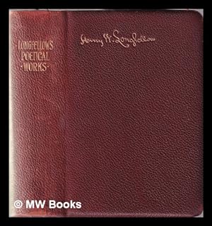 Immagine del venditore per The poetical works of Henry Wadsworth Longfellow venduto da MW Books Ltd.