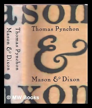 Imagen del vendedor de Mason & Dixon a la venta por MW Books Ltd.
