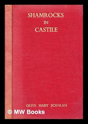 Seller image for Shamrocks in Castile for sale by MW Books Ltd.