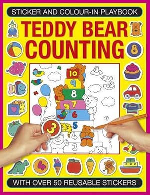 Image du vendeur pour Sticker and Colour-in Playbook: Teddy Bear Counting (Paperback) mis en vente par Grand Eagle Retail