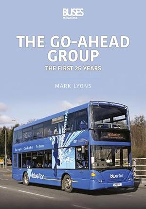 Image du vendeur pour The Go-Ahead Group: The First 25 Years (Paperback) mis en vente par Grand Eagle Retail