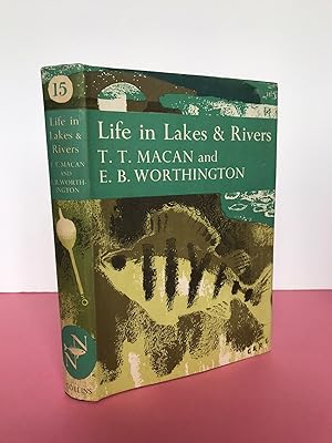 Seller image for New Naturalist No. 15 LIFE IN LAKES AND RIVERS [Exceptional] for sale by LOE BOOKS